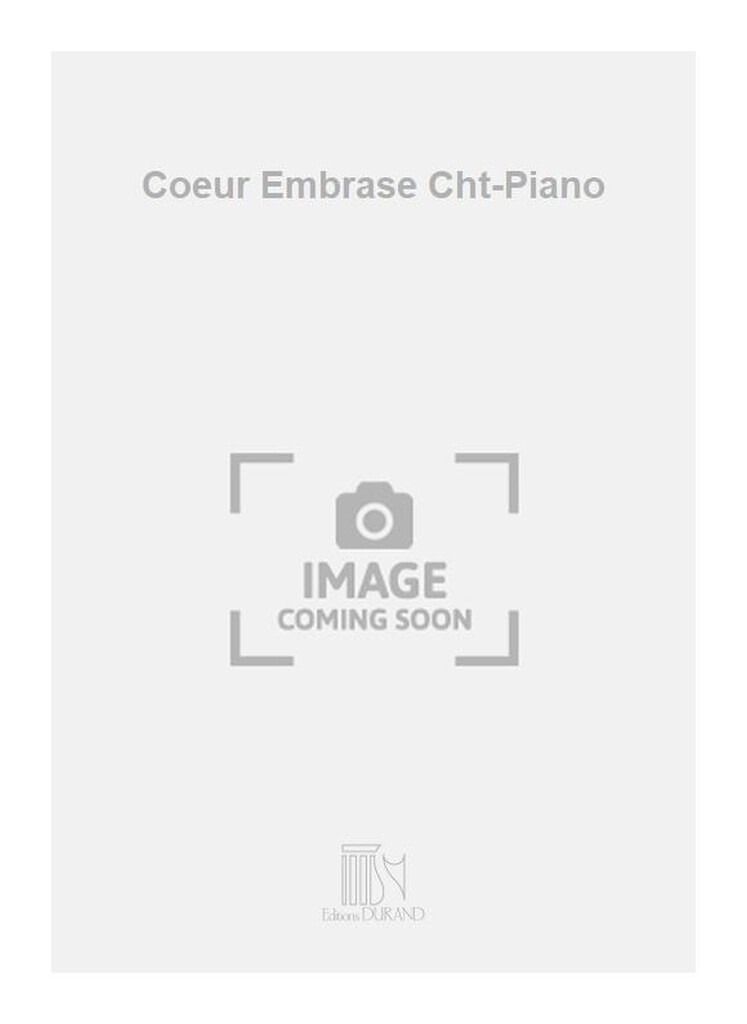 Coeur Embrase Cht-Piano